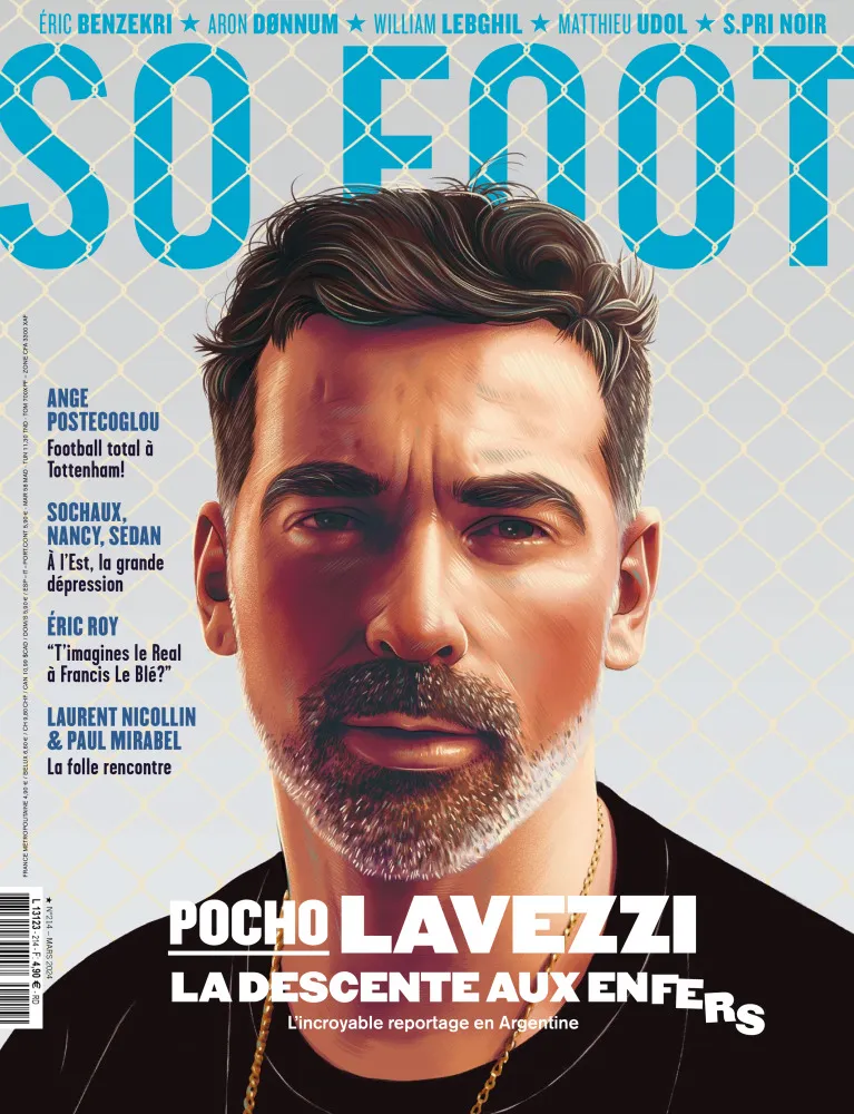 Lavezzi, Eric Roy, Postecoglou : le sommaire du nouveau SO FOOT !