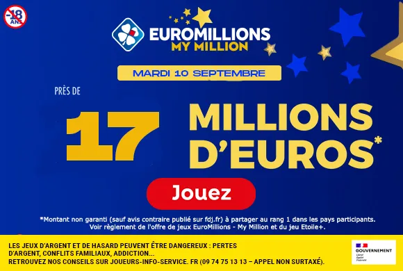 EuroMillions mardi 10 septembre 2024 : 17 millions d’euros à gagner !